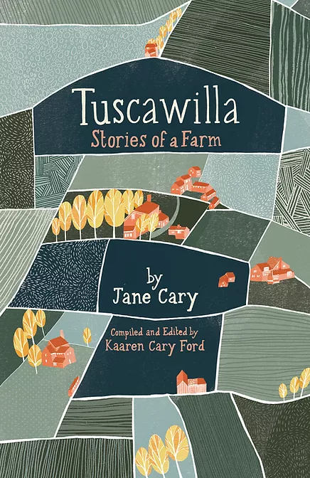 Tuscawilla: Stories of a Farm